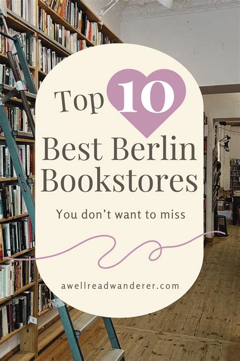 The Top 10 Best Bookshops In Berlin 